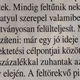 Illustration for article titled A tipikus ősférfitől Kóka apukáig – nyomtatottsajtó-szemle screenshotokban